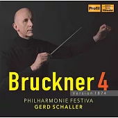 布魯克納: 第四號交響曲 (1874年版) / 格爾德.沙勒 (指揮) / 節日愛樂樂團