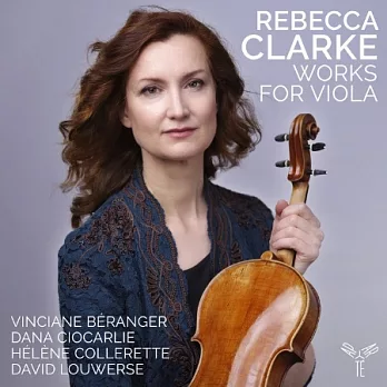 蕾貝卡．克拉克: 中提琴作品集 / 馮西安．貝侯姬 中提琴 / 席歐卡麗 鋼琴