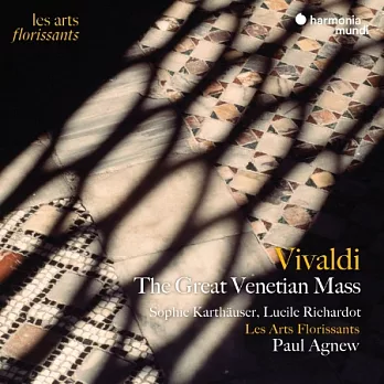 韋瓦第: 威尼斯大彌撒曲 / 保羅．阿格紐 指揮 / 繁盛藝術古樂團