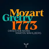 (1773年) 莫札特 / 格雷特里: 交響曲 / 組曲集 / 馬丁·華伯格 指揮 / 北方巴洛克管弦樂團