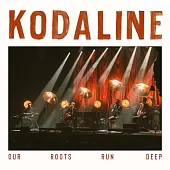 Kodaline / Our Roots Run Deep (進口版CD)