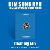 金聖圭 KIM SUNG KYU (INFINITE ) - DEAR MY FAN (SINGLE ALBUM) METAL ALBUM PLATFORM VER 單曲(韓國進口版)