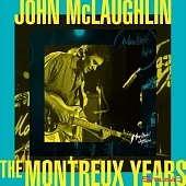 JOHN MCLAUGHLIN / JOHN MCLAUGHLIN: THE MONTREUX YEARS (2LP)