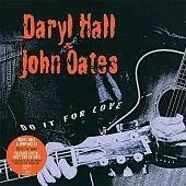 DARYL HALL & JOHN OATES / DO IT FOR LOVE (2LP)