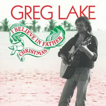 GREG LAKE / I BELIEVE IN FATHER CHRISTMAS (LP)