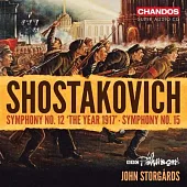 蕭士塔高維契: 第12,15號交響曲 / 約翰.史托加德 指揮 / BBC愛樂管弦樂團 (SACD)