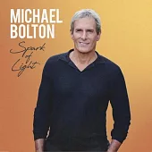 Michael Bolton / Spark Of Light (Deluxe Edition) (進口版CD)