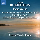 魯賓斯坦: 六首自由風格前奏曲、賦格曲與三首曲目，作品71 / 考辛 (鋼琴)