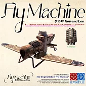 李浩瑋 Howard Lee / Fly Machine
