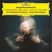 拉赫曼尼諾夫: 第二、三號交響曲、死之島 / 亞尼克．聶澤-塞金指揮 / 費城管弦樂團 (2CD)
