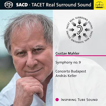 馬勒：第九號交響曲(SACD)/安德拉斯凱勒指揮布達佩斯協奏曲樂團