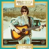 Molly Tuttle & Golden Highway / City Of Gold