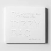 Tizzy Bac / 《甚麼事都叫平凡人分心》紀念EP套組 -白T