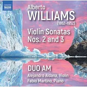 阿爾伯托威廉斯: 第二號與第三號小提琴奏鳴曲 / AM雙人組, 阿爾達納 (小提琴) / 馬蒂諾 (鋼琴)