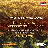 諾斯科夫斯基: 第一號和第二號交響曲 / 安東尼維特 (指揮) / 萊茵蘭-普法茲邦愛樂樂團