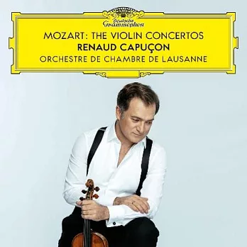 莫札特: 小提琴協奏曲輯 / 雷諾．卡普松，小提琴兼指揮 (2CD)