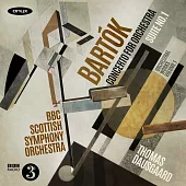 湯瑪士．道斯葛指揮BBC蘇格蘭交響樂團的巴爾托克錄音計畫 第一輯 / 第一號組曲以及管弦協奏曲