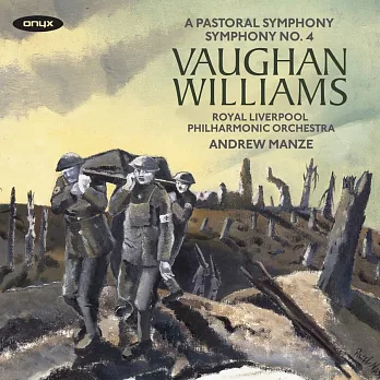 安德魯·曼澤的佛漢·威廉斯全集錄音系列 第二輯 / 第三號與第四號交響曲