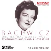 巴采維琪: 管絃樂作品第一集 第3,4號交響曲 / 薩卡利.歐拉莫 指揮 / BBC交響樂團 (SACD)