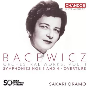 巴采維琪: 管絃樂作品第一集 第3,4號交響曲 / 薩卡利．歐拉莫 指揮 / BBC交響樂團 (SACD)