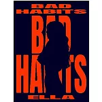 Ella 陳嘉樺 /《BAD HABITS》