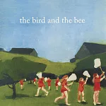 小鳥與蜜蜂 / 同名專輯 (CD)