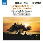布拉姆斯: 完整歌曲, Vol. 4 / 溫德林 (女高音) / 卡雷爾 (男高音) / 艾森洛爾 (鋼琴)