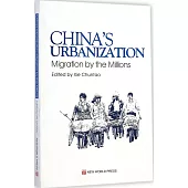 China』s Urbanization:Migration by the Milions