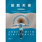 髒臉天使：足球阿根廷史