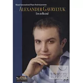 鋼琴家伽佛利柳克：2005年邁阿密國際音樂節現場 / 伽佛利柳克 DVD