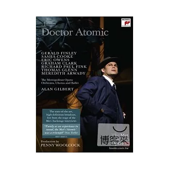 亞當斯：原子博士 / 杰拉德．芬利(男高音)、亞倫．吉伯特(指揮)大都會歌劇院管弦樂團＆合唱團  DVD