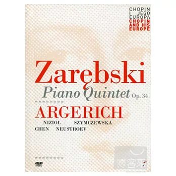 蕭邦學會DVD系列-札瑞布斯基：g小調鋼琴五重奏Op.34 / 阿格麗希等 DVD