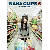 水樹奈奈 / NANA CLIPS 6(台壓盤) 2DVD