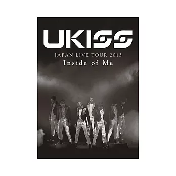 U-KISS / U-KISS JAPAN LIVE TOUR 2013 ~Inside of Me~ (日本進口版, 藍光BD)