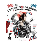 水樹奈奈 / NANA MIZUKI LIVE CIRCUS × CIRCUS + × WINTER FESTA (日本進口初回限定版, 4藍光BD)