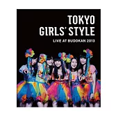 東京女子流 / TOKYO GIRLS’ STYLE LIVE AT BUDOKAN 2013 (日本進口豪華版, 3藍光BD)
