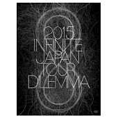 INFINITE / 2015 INFINITE JAPAN TOUR –DILEMMA- DVD