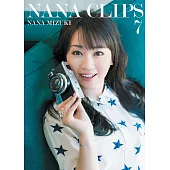水樹奈奈 / NANA CLIPS 7 (2DVD)