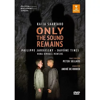 薩亞里阿霍：只留下聲音 / 雅洛斯基〈假聲男高音〉提內斯〈低男中音〉里德〈指揮〉歐洲進口盤 (DVD)