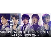 SHINEE - SHINEE WORLD THE BEST 2018 -FROM NOW ON- IN TOKYO DOME 東京大巨蛋 DVD (日本進口版)