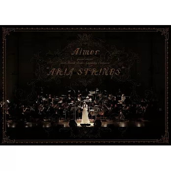 Aimer / Aimer special concert with 斯洛伐克廣播交響樂團 ＂ARIA STRINGS＂【DVD+CD初回盤】