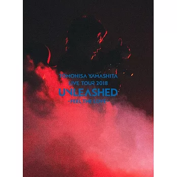 山下智久 / 山下智久 LIVE TOUR 2018 UNLEASHED -FEEL THE LOVE-【2BD豪華寫真盤】