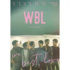 WBL(We Best Love) 永遠的第一名/第二名的逆襲 (典藏導演版) 3DVD