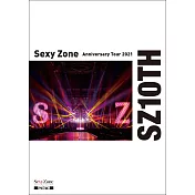 Sexy Zone / Sexy Zone Anniversary Tour 2021 SZ10TH 環球官方進口 通常盤 (2BLU-RAY)