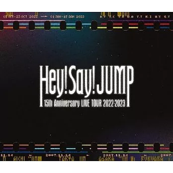 Hey! Say! JUMP / Hey! Say! JUMP 15週年紀念巡迴演唱會2022-2023 (普通版2DVD)