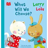【Listen & Learn Series】Larry & Lola. What Will We Choose? (電子書)