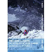 攀向自由：波蘭冰峰戰士們的一頁鐵血史詩 (電子書)