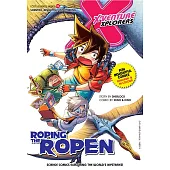 X-Venture Lost Legends: Roping the Ropen A04 (電子書)