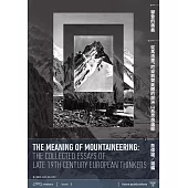 攀登的奧義：從馬洛里、尼采到齊美爾的歐洲山岳思想選粹 (電子書)