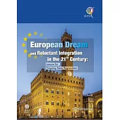 European Dream and Reluctant Integration in the 21st Century: Lessons for Ongoing Asian Regionalism (電子書)